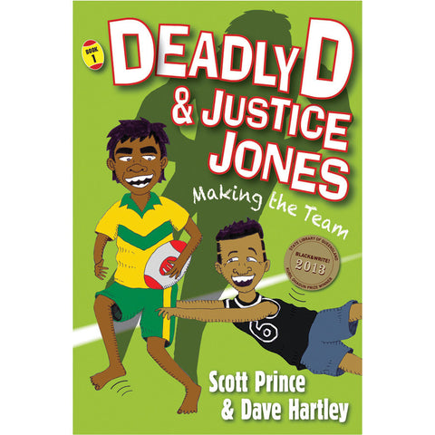 NEW! Deadly D and Justice Jones: Making the Team Book