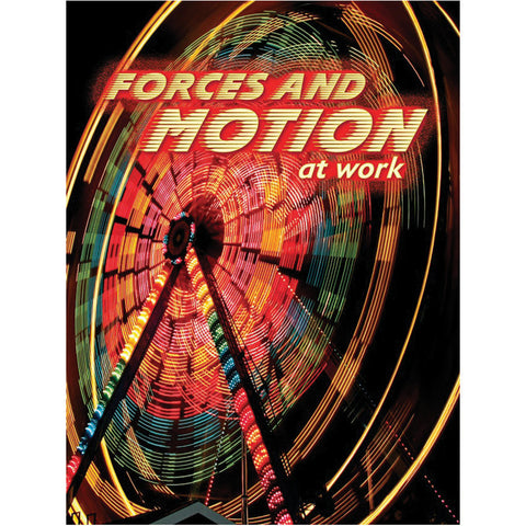 NEW! Book - Forces and Motion At Work