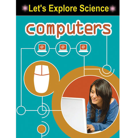 NEW! Let's Explore Science - Computers